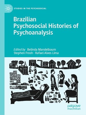 cover image of Brazilian Psychosocial Histories of Psychoanalysis
